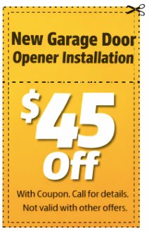 Coupon - New Garage Door Opener Installation $45 Off
